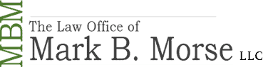 The Law Office Of Mark B. Morse LLC